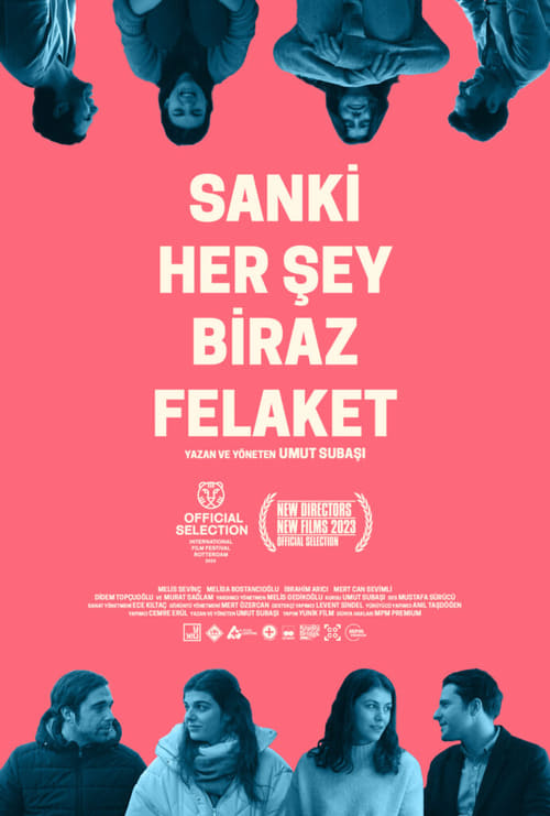 Sanki Her Şey Biraz Felaket Türkçe Altyazılı İzle